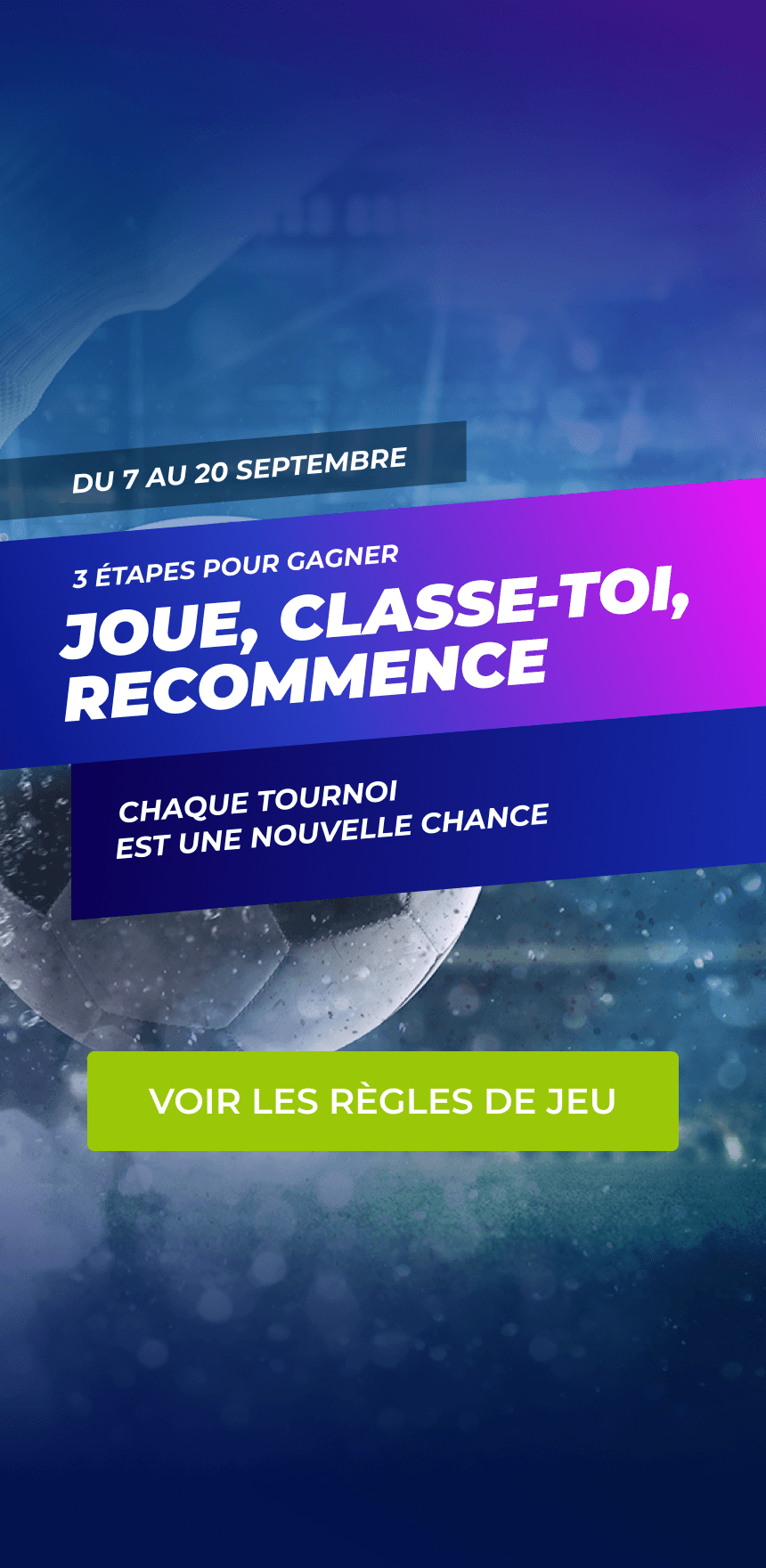 Joue, classe-toi, recommence — Voir les règles